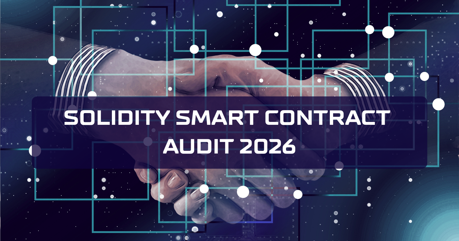 Solidity Smart Contract Audit 2026: Pricing, AI & Readiness Manifesto